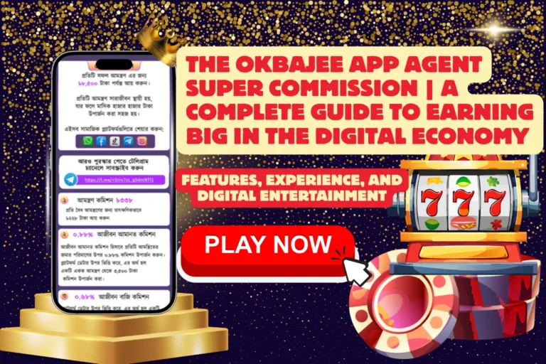 The Okbajee App Agent Super Commission | A Complete Guide to Earning Big in the Digital Economy