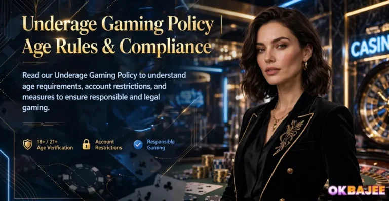 OKBajee App Underage Gaming Policy